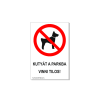  Kutyát a parkba vinni tilos! - öntapadó, 150*100mm