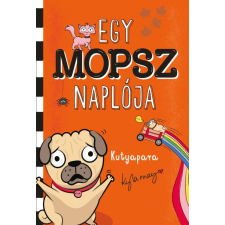 Kyla May - Egy mopsz naplója – Kutyapara gyermek- és ifjúsági könyv