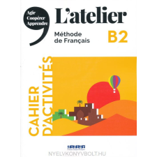L'ATELIER B2 CAHIER+CD nyelvkönyv, szótár