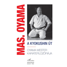 L'Harmattan Kiadó A kyokushin út sport