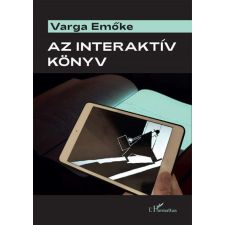 L&#039;Harmattan Kiadó Az interaktív könyv irodalom