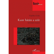 L'Harmattan Kiadó Kant hátán a szőr - Művészeti írások egyéb könyv