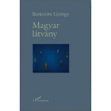 L'Harmattan Kiadó Magyar látvány irodalom