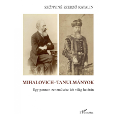L'Harmattan Kiadó Mihalovich-tanulmányok egyéb könyv