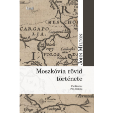 L'Harmattan Kiadó Moszkóvia rövid története történelem
