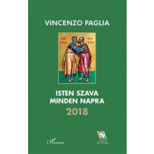 L&#039;Harmattan Kiadó Paglia Vincenzo - Isten szava minden napra 2018 természet- és alkalmazott tudomány