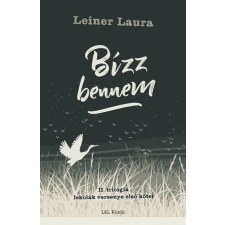 L&amp;L Kiadó Bízz bennem gyermek- és ifjúsági könyv