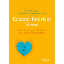  L'enfant intérieur blessé – KREBS GENEVIEVE idegen nyelvű könyv