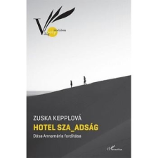 L'Harmattan Kiadó Hotel Sza_adság szépirodalom