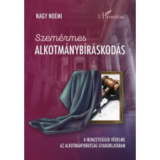L'Harmattan Kiadó Szemérmes alkotmánybíráskodás - A nemzetiségek védelme az Alkotmánybíróság gyakorlatában társadalom- és humántudomány