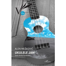 L'Harmattan Kiadó Ukulele jam regény