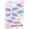 L&L Akkor szakítsunk