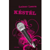 L&L Késtél