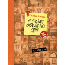 L&L Kiadó A Szent Johanna gimi kalauz 2.0 gyermek- és ifjúsági könyv