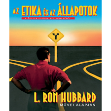 L. Ron Hubbard - Az etika és az állapotok irodalom