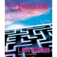 L. Ron Hubbard - Kivizsgálások irodalom