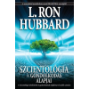 L. Ron Hubbard - Szcientológia: A gondolkodás alapjai