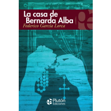  LA CASA DE BERNARDA ALBA – García Lorca,Federico idegen nyelvű könyv