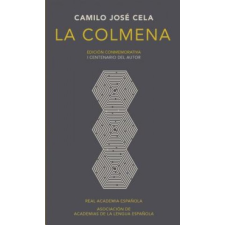  La Colmena. Edicion Conmemorativa / The Hive. Commemorative Edition – Camilo José Cela idegen nyelvű könyv