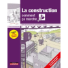  La construction comment ça marche? | Ursula Bouteveille,Alain Bouteveille