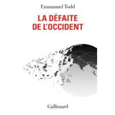 La Défaite de l'Occident – Todd idegen nyelvű könyv