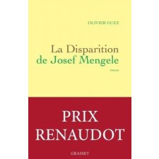 La disparition de Josef Mengele – Olivier Guez idegen nyelvű könyv