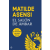 La Esfera de los Libros, S.L El salón de ámbar | Asensi,Matilde