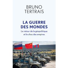  La Guerre des mondes – Tertrais bruno idegen nyelvű könyv
