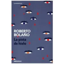  La pista de hielo – Roberto Bola?o idegen nyelvű könyv