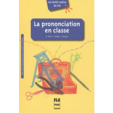  La prononciation en classe idegen nyelvű könyv