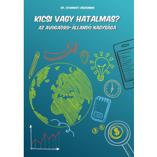 LaBeGer Hungary Kft. Kicsi vagy hatalmas? - Az Avogardo-állandó nagysága gyermek- és ifjúsági könyv