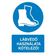  Lábvédő használata kötelező! - műanyag, 150*100mm információs tábla, állvány