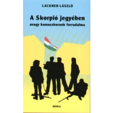 Lackner László A Skorpió jegyében gyermek- és ifjúsági könyv