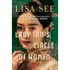  Lady Tan's Circle of Women – Lisa See