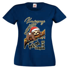  Lajhár tempó - Karácsonyi Női Póló