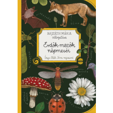 Lampion Könyvek Erdők-mezők népmeséi gyermek- és ifjúsági könyv
