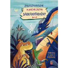 Lampion Könyvek Sárkánytörvény - Zabaszauruszok 2. gyermek- és ifjúsági könyv