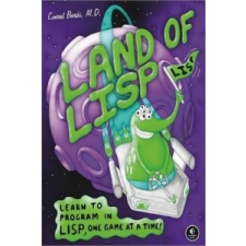 Land Of Lisp – Conrad Barski idegen nyelvű könyv