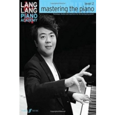Lang Lang Piano Academy: mastering the piano level 2 – Lang Lang idegen nyelvű könyv