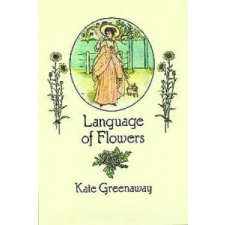 Language of Flowers – Kate Greenaway idegen nyelvű könyv