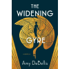LANTERNFISH PR The Widening Gyre | DEBELLIS AMY