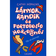 Lányok, randik és Portobello hercegnői gyermek- és ifjúsági könyv