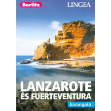 Lanzarote és Fuertaventura /Berlitz barangoló utazás