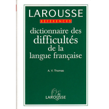 Larousse dictionnaire des difficultés de la langue francaise - A. V. Thomas antikvárium - használt könyv
