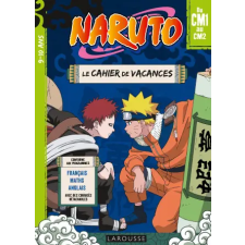 Larousse NARUTO - Cahier de vacances  du CM1 au CM2 | Sandra Lebrun idegen nyelvű könyv