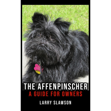 Larry Slawson (magánkiadás) The Affenpinscher egyéb e-könyv