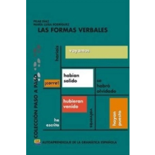  Las formas verbales – PILAR DIAZ,MARIA LUISA RODRIGUEZ idegen nyelvű könyv