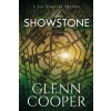 Lascaux Media The Showstone | Glenn Cooper