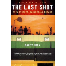  Last Shot – Darcy Frey idegen nyelvű könyv