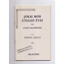 Laude Kiadó Jókai Mór utolsó évei (Tanu-vallomások) - Reprint antikvárium - használt könyv
